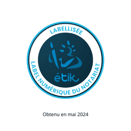 Label ÉTIK - Conseil supérieur du notariat